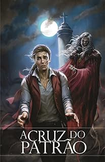 Livro A Cruz do Patrão