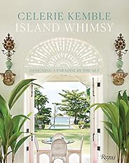 Island Whimsy: Designing a Paradise by the Sea