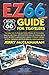 Route 66: EZ66 GUIDE For Travelers - 3RD EDITION