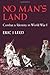 No Man's Land: Combat and Identity in World War 1
