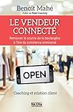 Le vendeur connecté (French Edition) by 