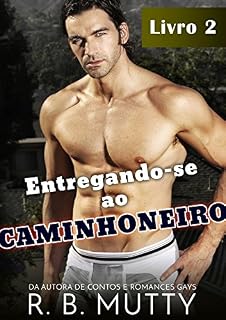Livro Entregando-se ao Caminhoneiro 2