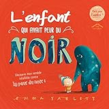 L'enfant qui avait peur du noir by 