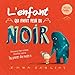 L'enfant qui avait peur du noir by 