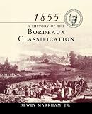 1855 Bordeaux by Dewey Markham