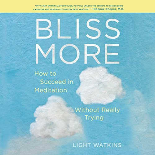 [R.E.A.D] Bliss More: How to Succeed in Meditation Without Really Trying<br />[R.A.R]