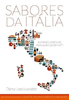 Livro Sabores da Itália: Antipasti, Verdure, Primi & Secondi Piatti
