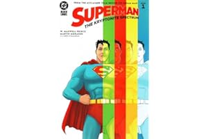Superman: The Kryptonite Spectrum #1A VF/NM ; DC comic book | 1st Print W. Maxwell Prince Black Label