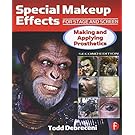 Special Makeup Effects for Stage and Screen: Making and Applying Prosthetics