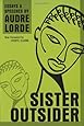 Sister Outsider: Essays and Speeches (Crossing Press Feminist Series)