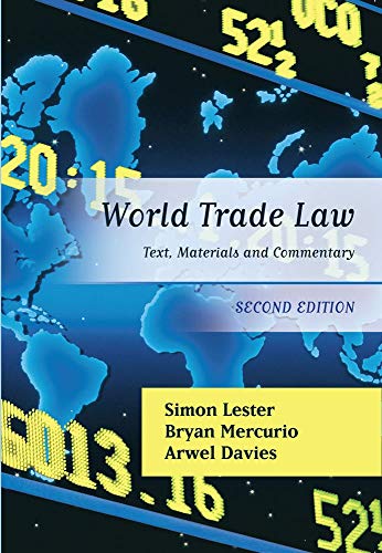 FREE World Trade Law: Text, Materials and Commentary (Second Edition) [P.P.T]