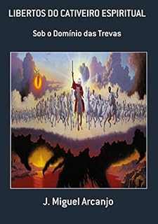 Livro Libertos Do Cativeiro Espiritual