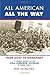 All American, All the Way: A Combat History of the 82nd Airborne Division in World War II: From Sici by