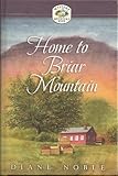Home To Briar Mountain (Mystery and the Minister's Wife)