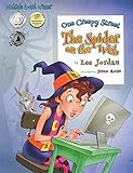 One Creepy Street: The Spider on the Web by Lee Jordan, Drew Rose