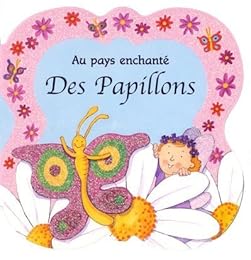 Au pays enchanté des papillons