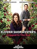 Flower Shop Mystery: Snipped in the Bud