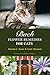 Bach Flower Remedies for Cats by Martin Scott, Gael Mariani