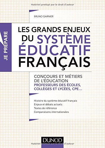 Les  grands enjeux du système éducatif français