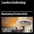 Leaders Indicating: Why Markets Now Use Politics to Predict Economics