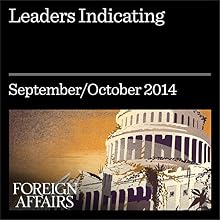 Leaders Indicating: Why Markets Now Use Politics to Predict Economics