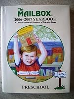 The Mailbox 2006-2007 Yearbook: Preschool (A Cross-Referenced Resource of Teaching Ideas) 1562348167 Book Cover