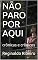 Livro NÃO PARO POR AQUI : crônicas e crônicos (pensamentos de um dia)