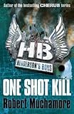 Henderson's Boys 6: One Shot Kill