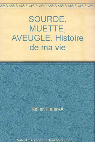 Sourde, muette, aveugle