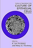 Culture of Epithelial Cells-Wow! eBook
