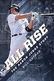 All Rise – The Aaron Judge Story