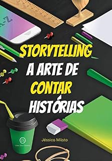 Livro Storytelling: A arte de contar histórias