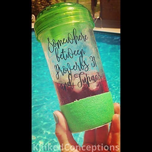 Mason Jar Tumbler Proverbs 31 and Tupac