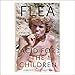 Acid for the Children: A Memoir by
