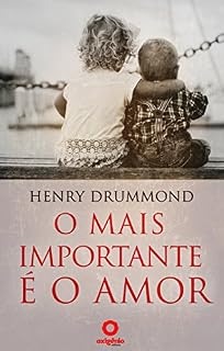 Livro O mais importante é o Amor