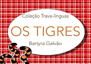 Livro Os Tigres: Coleção Trava-línguas (Trava-línguas Ilustrado)