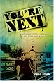 You're Next!: Outrageous Stories from My Life that Could Change Yours