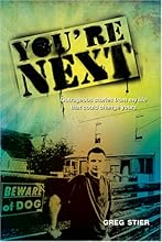 You're Next!: Outrageous Stories from My Life that Could Change Yours
