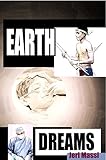 Earth Dreams by Jeri Massi