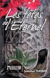 Les fêtes de l'Eternel by 