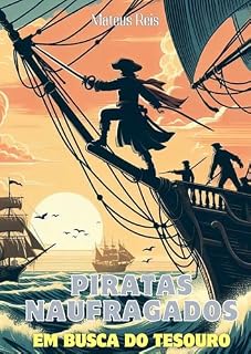 Livro Piratas Naufragados em Busca do Tesouro