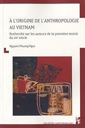 À l'origine de l'anthropologie au Vietnam