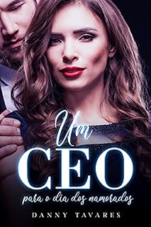 Livro Um CEO para o Dia dos Namorados