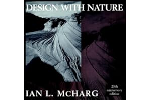Design with Nature (Wiley Series in Sustainable Design Book 6)