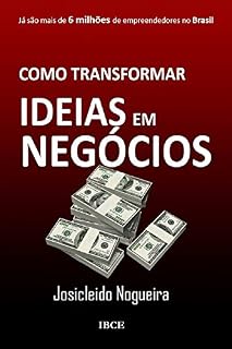 Livro Como Transformar Ideias em Negócios