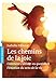 Les chemins de la joie by 
