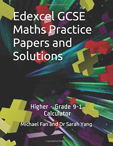 Edexcel Gcse Maths Practice Papers And Solutions Higher Grade 9 1 Calculator Amazon Es Yang Dr Sarah Fan Mr Michael Libros En Idiomas Extranjeros