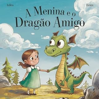 Livro A Menina e o Dragão Amigo