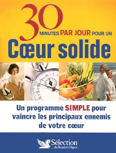 Download 30 MN PAR JOUR POUR UN COEUR SOLIDE PDF