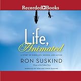 Life, Animated: A Story of Sidekicks, Heroes, and